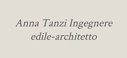 Anna Tanzi (ingegnere Edile-Architetto)