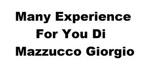 Many Experience For You Di Mazzucco Giorgio