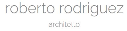 Arch. Roberto Rodriguez