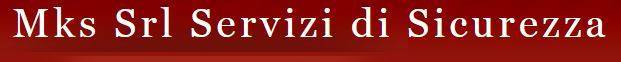 Mks Srl Servizi Di Sicurezza