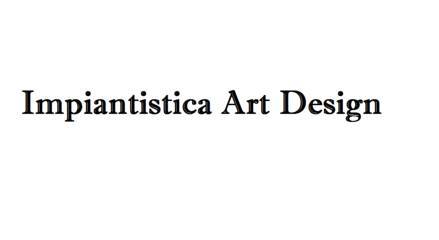 Impiantistica Art Design