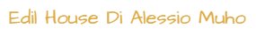 Edil House Di Alessio Muho