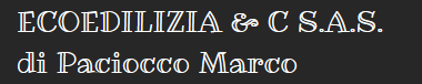 Ecoedilizia & C S. A. S.