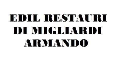 Edil Restauri Di Migliardi Armando