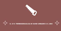 U. & R. Termoidraulica Di Guidi Urbano & C. Snc