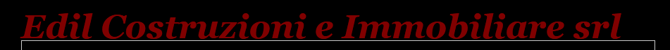 Edil Costruzioni E Immobiliare Srl