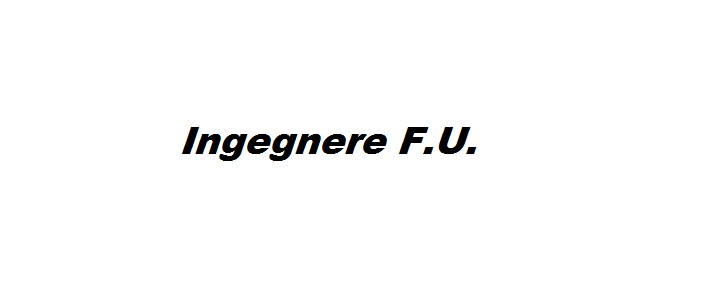 Ingegnere F.u.