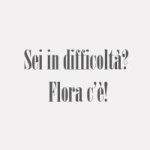 logo_Sei In Difficolta? Flora C'È!