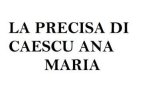 logo_LA PRECISA DI CAESCU ANA MARIA